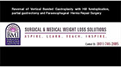 Reversal of Vertical Banded Gastroplasty with HILL Fundoplication, partial gastrectomy and Paraesophageal Hernia Repair Surgery By Dr. Daniel Cottam and Dr. Walter Medlin